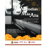 Melodías del Más Allá, en la Casa Museo Agustín Lara